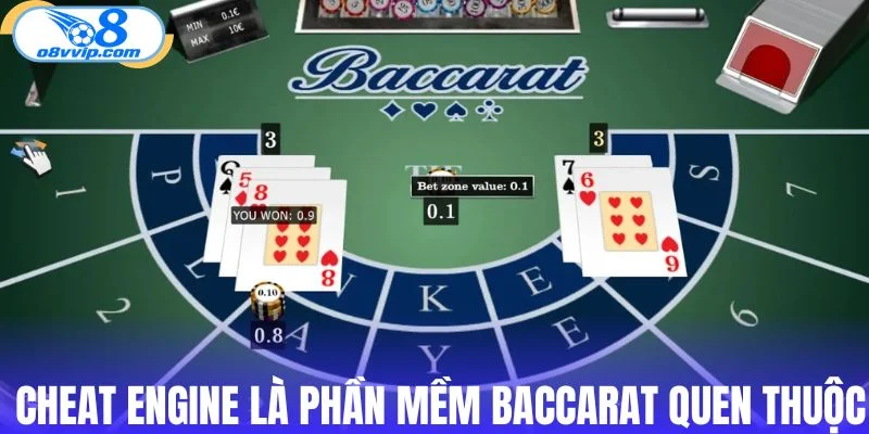 Cheat Engine là phần mềm Baccarat quen thuộc