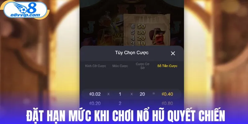 Đặt hạn mức khi chơi nổ hũ Quyết Chiến