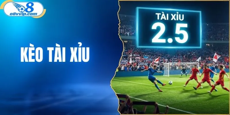 Kèo tài xỉu