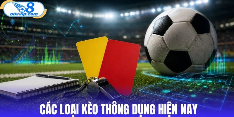 Những loại kèo thẻ thường gặp trong bóng đá 