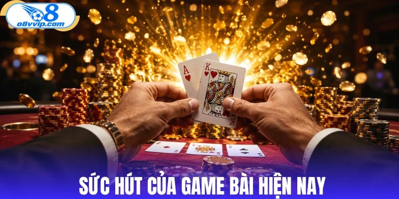 Sức hút nổi bật của game bài đổi thưởng 