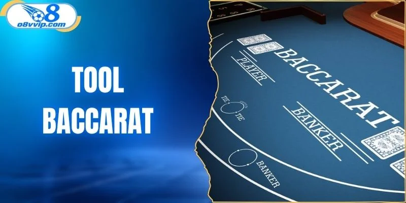 Tool Baccarat